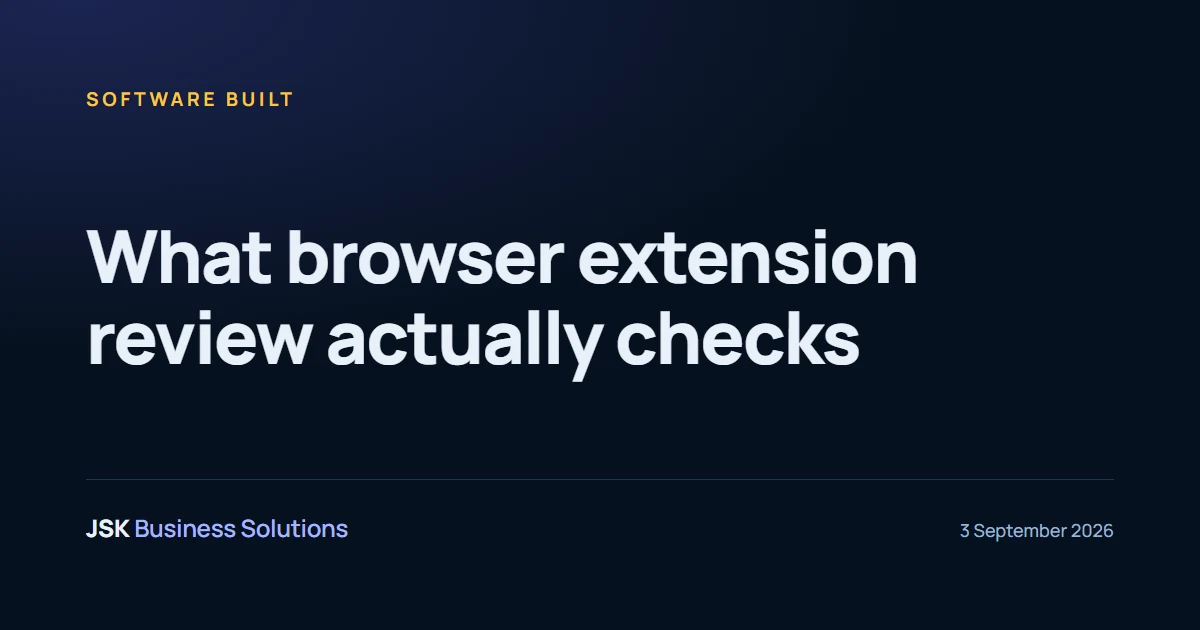 What browser extension review actually checks — a JSK Insights article filed under Software built